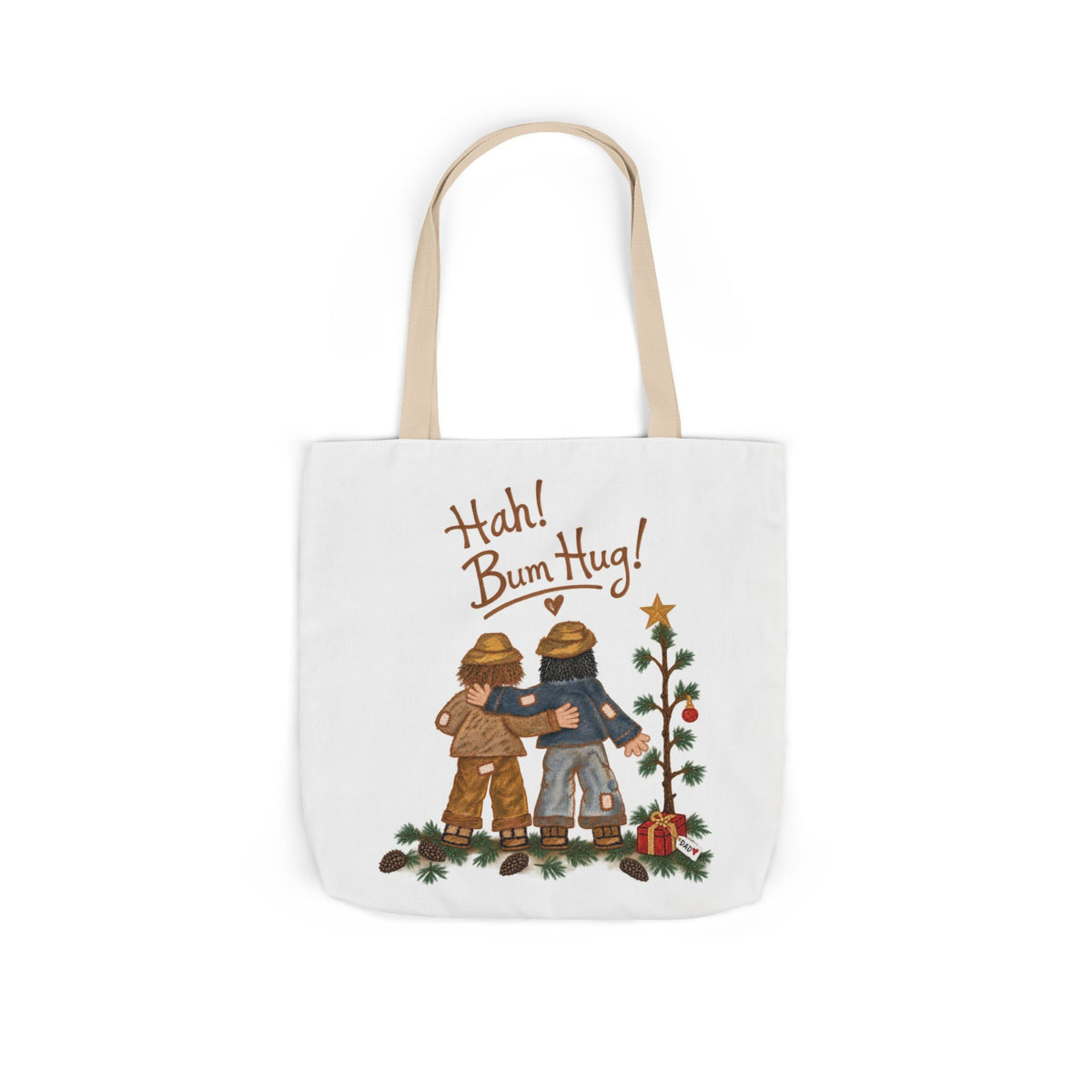 Hah! Bum Hug! – Canvas Tote Bag