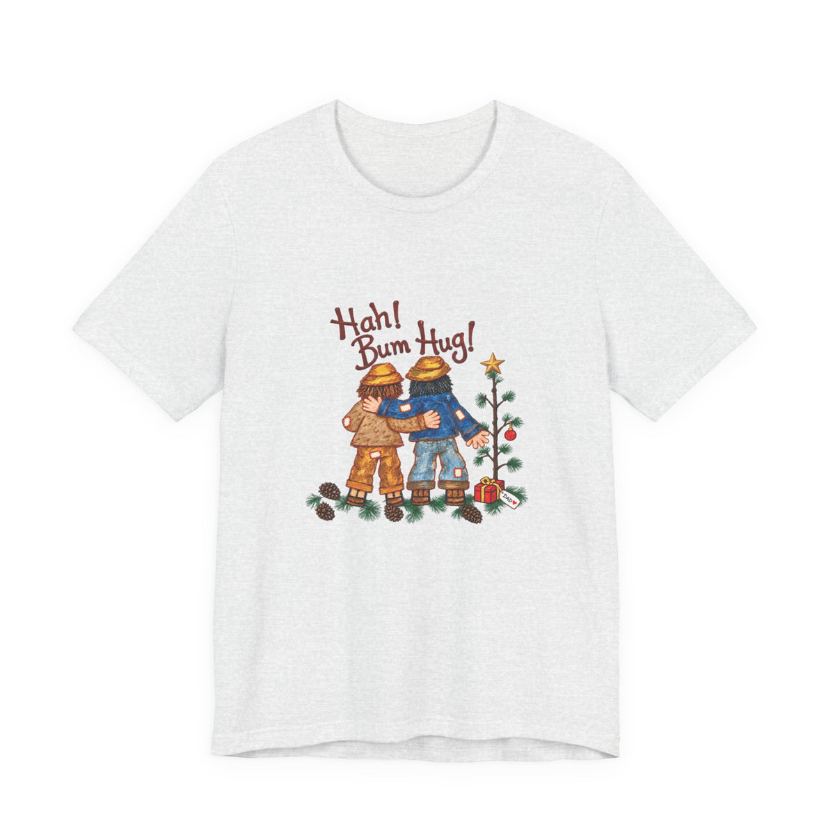 Hah! Bum Hug! Christmas Art T-Shirt | Ellis Art Studio