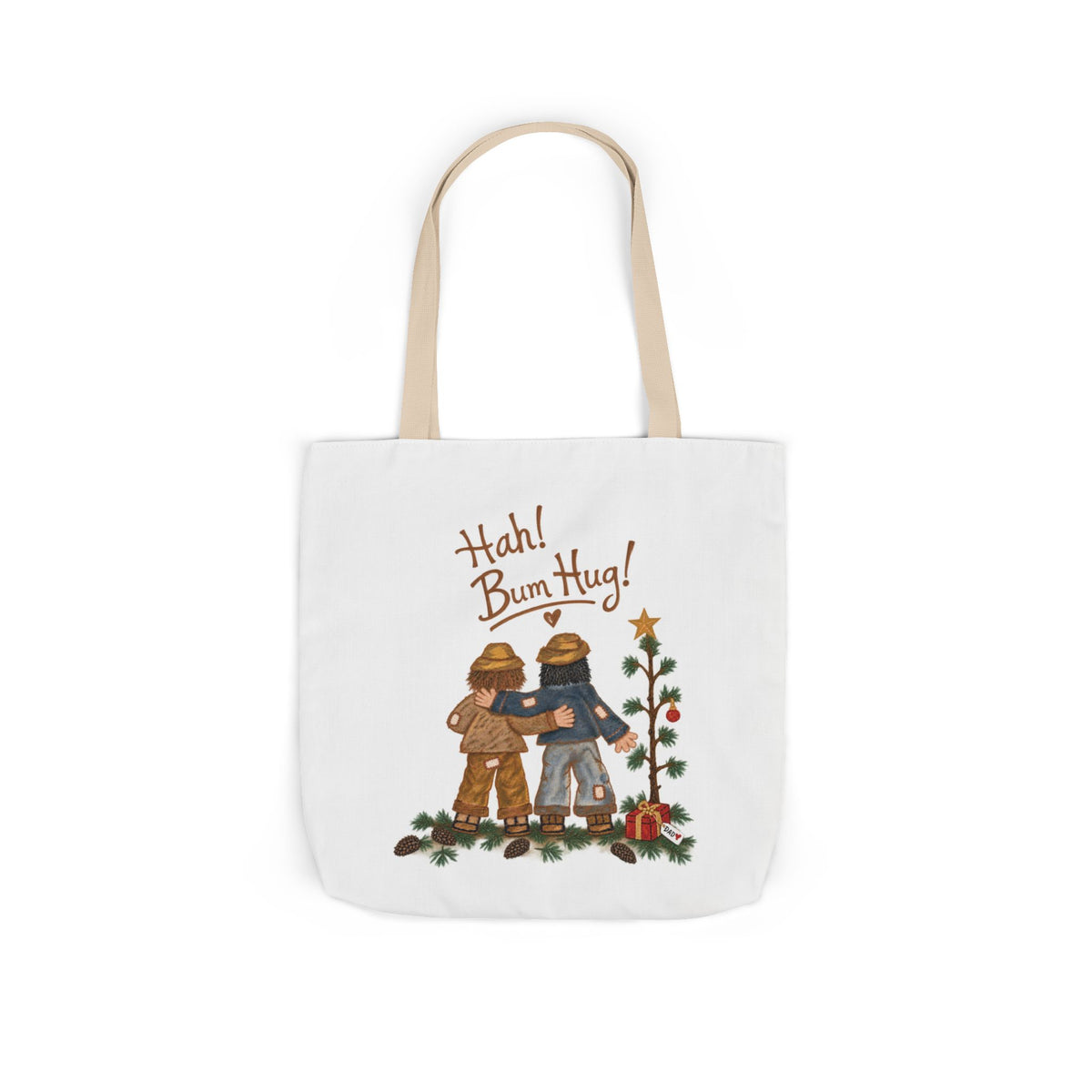 Hah! Bum Hug! – Canvas Tote Bag