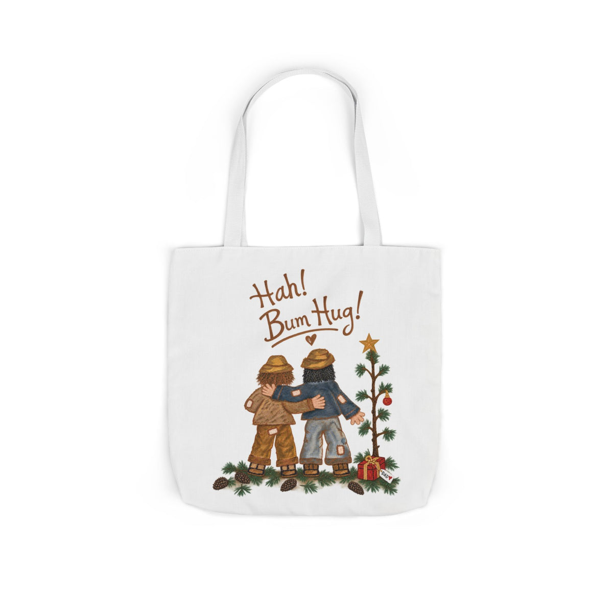Hah! Bum Hug! – Canvas Tote Bag