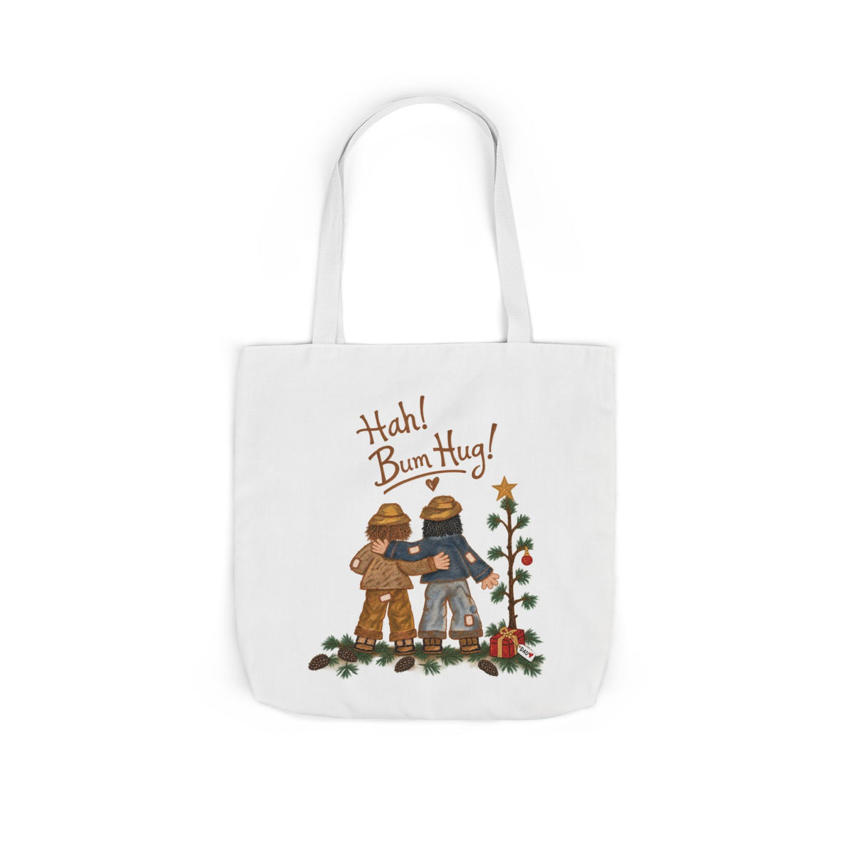 Hah! Bum Hug! – Canvas Tote Bag