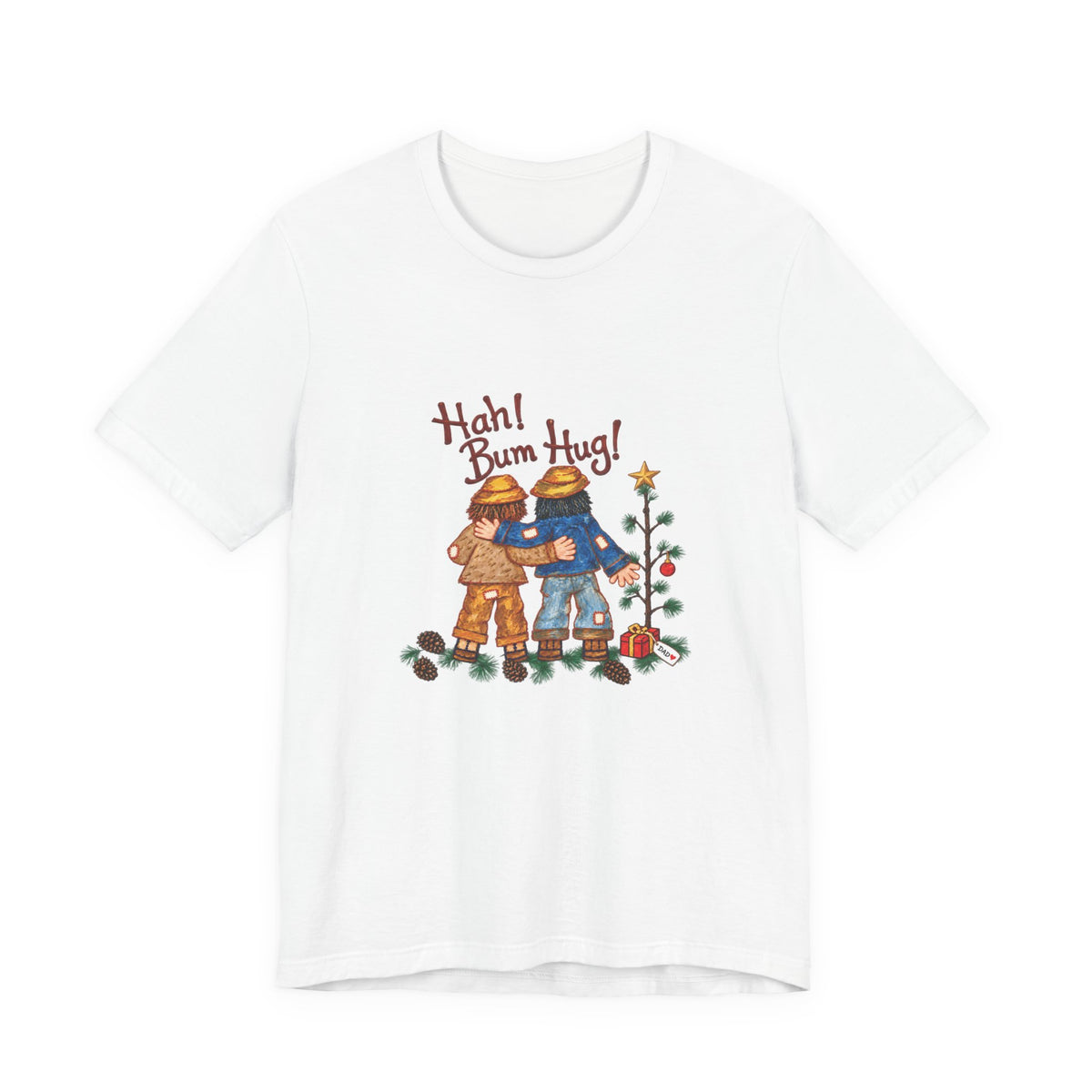 Hah! Bum Hug! Christmas Art T-Shirt | Ellis Art Studio